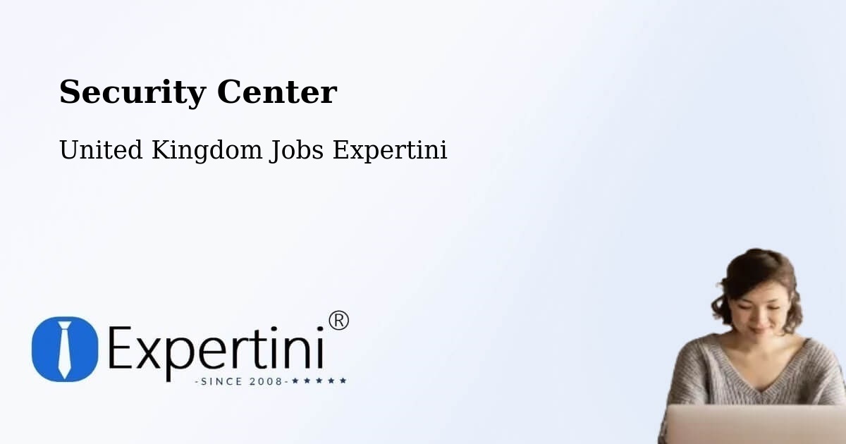 Security & Compliance – Rayleigh - United Kingdom Jobs Expertini